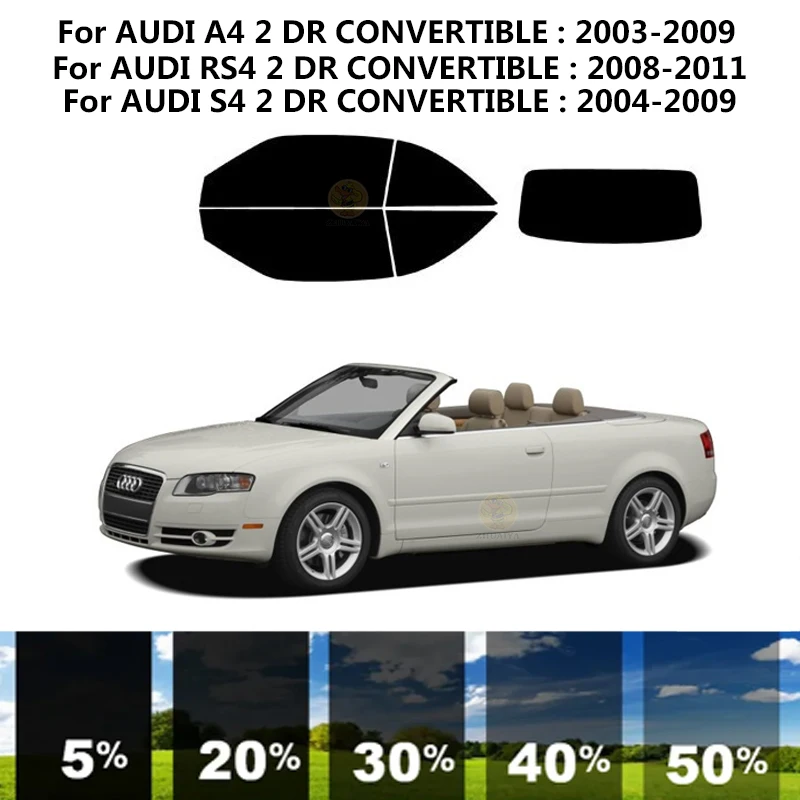 Precut nanoceramics auto UV Aknas Tint Kit Auto Akna Film AUDI A4 2 DR KABRIOLETT 2003-2009